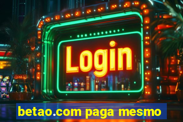 betao.com paga mesmo